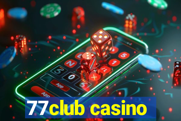 77club casino